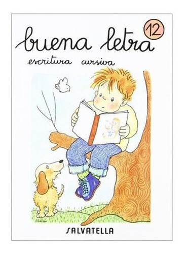 Buena Letra, Escritura Cursiva 12, Educación Primaria&-.