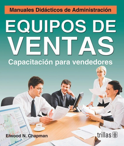 Equipos De Ventas Capacitación Para Vendedores Trillas 