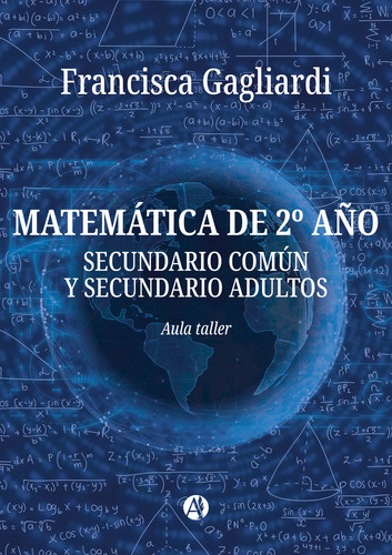 Matemática De 2o Año: Secundario Común Y Secundario Adultos