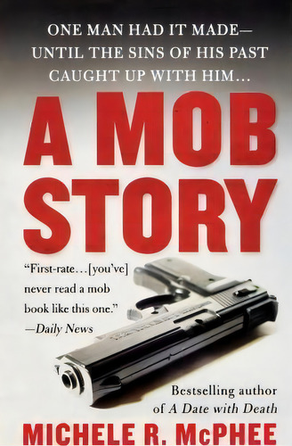 Mob Story, De Michele R Mcphee. Editorial St Martins Press, Tapa Blanda En Inglés