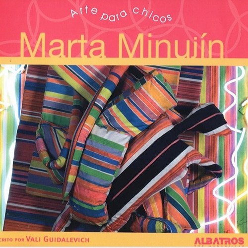 Marta Minujin - Arte Para Chicos / Albatros