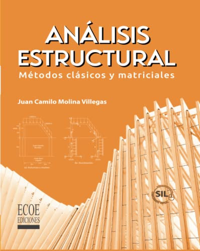Libro Análisis Estructural. Métodos Clásicos Y Matriciales D