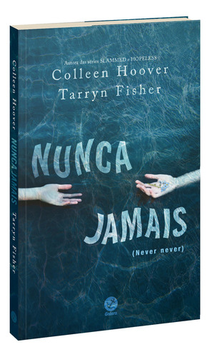 Kit Nunca Jamais, De Colleen Hoover. Editora Record Ltda., Capa Mole, 1ª Edição Em Português, 2023