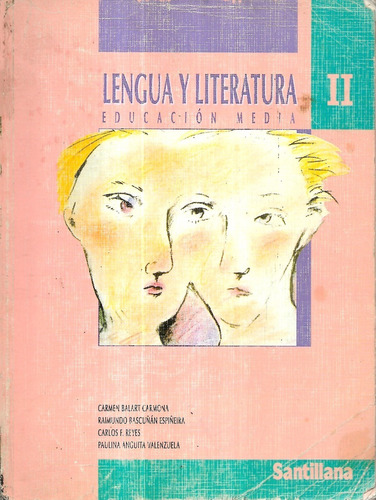 Lengua Y Literatura I I Media Balart Bascuñán Reyes Anguita (Usado)