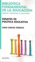 Debates De Políticas Educativas, Tedesco, Paidós 