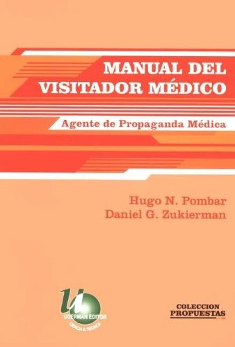 Manual Del Visitador Médico - N. Pombar, G. Zukierman