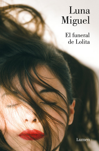 Funeral De Lolita,el - Luna,miguel