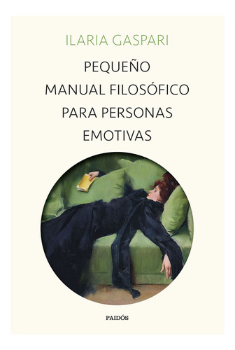 Libro Pequeño Manual Filosófico Para Personas Emotivas /399