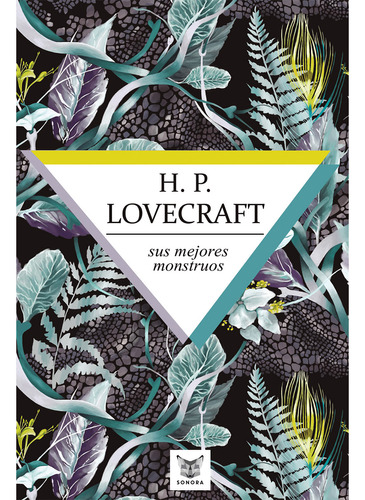 H.p. Lovecraft, Sus Mejores Monstruos (libro Original)