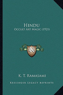 Libro Hindu: Occult Art Magic (1921) - Ramasami, K. T.