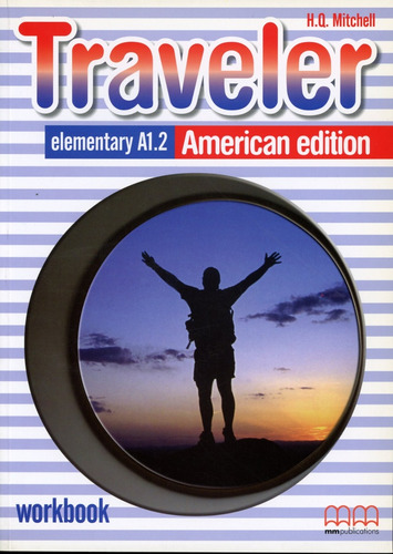 American Traveler - Elementary - Wbk W/cd - Mitchell H.q