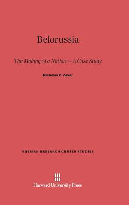 Libro Belorussia - Vakar, Nicholas P.