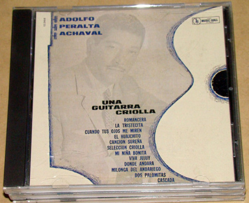 Adolfo Peralta Achaval Una Guitarra Criolla -cd Bajado De  