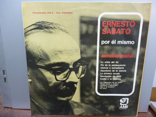 Ernesto Sabato Autobiografia Por El Mismo Vinilo Argentino