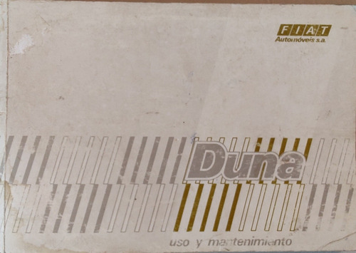 Antiguo Manual Del Propietario Fiat Duna - (aa170