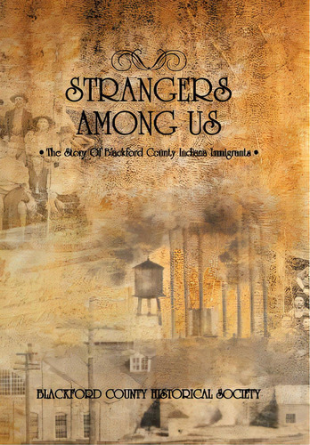 Strangers Among Us, De Clamme, Louise. Editorial Authorhouse, Tapa Dura En Inglés