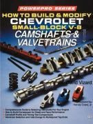 How To Build And Modify Chevrolet Small-block V8 Camshafts A