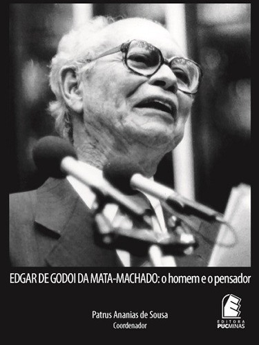 Edgar De Godoi Da Mata-machado, De Sousa. Editora Editora Puc Minas, Capa Mole, Edição 1 Em Português