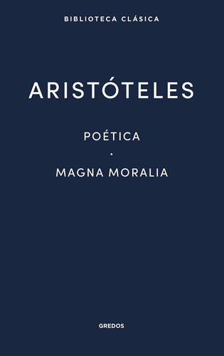 Libro 17. Poetica · Magna Moralia - Aristoteles