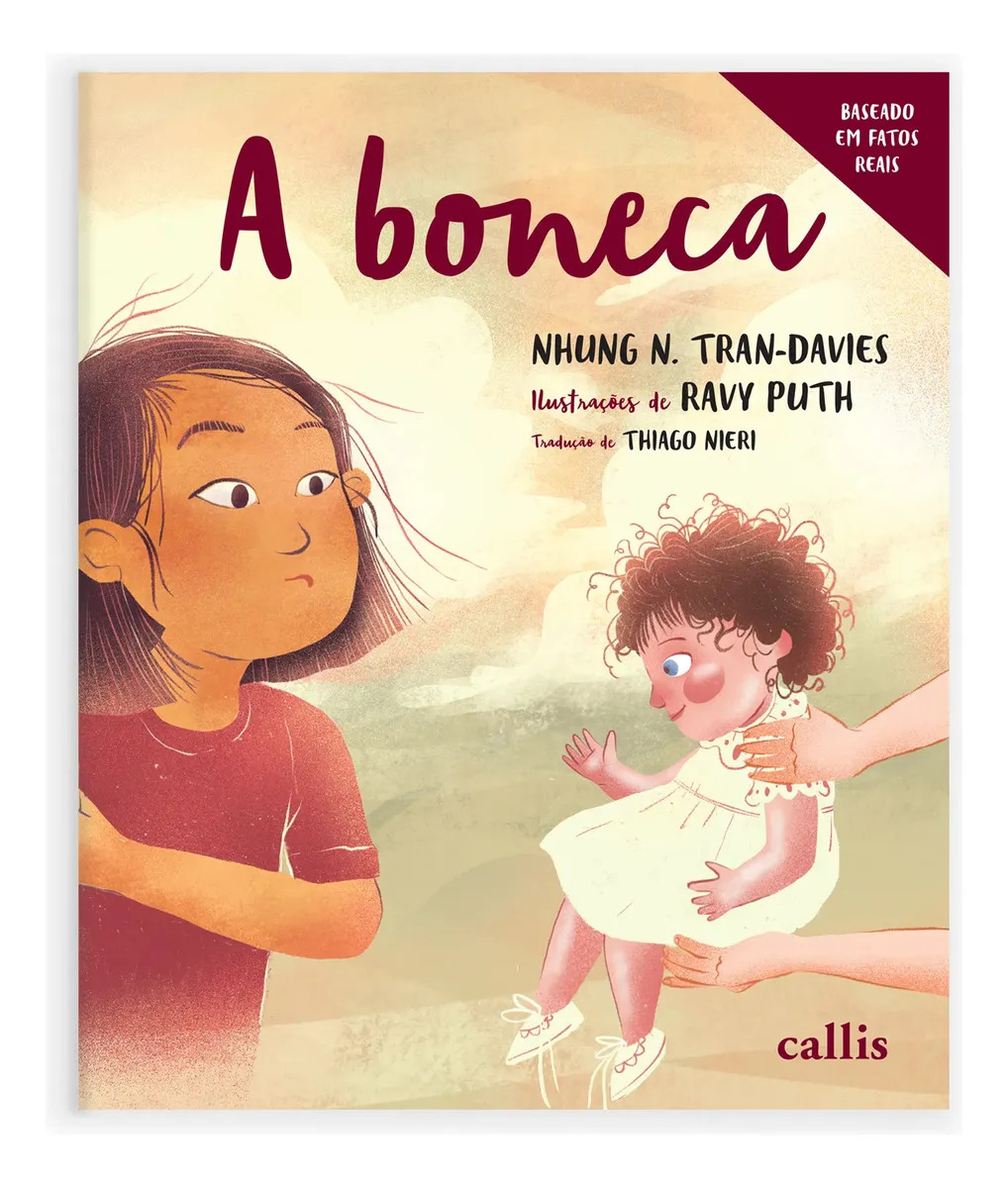 A Boneca - Uma História de Amor e Esperança, Pelos Olhos de uma Refugiada - Tran-Davies, Nhung N. - Girassol - Capa Mole