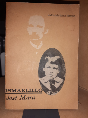 Ismaelillo. Jose Mart. (ltc)