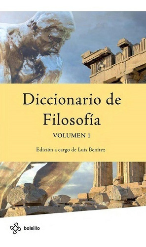 Diccionario De Filosofía - 2 Tomos - Benítez Luis