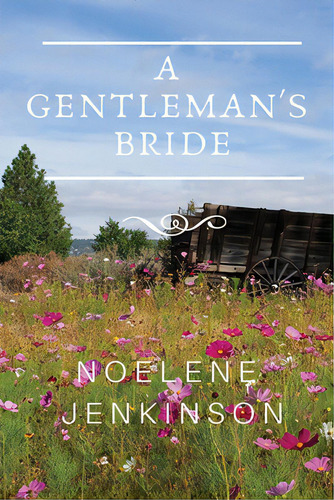 A Gentleman's Bride, De Jenkinson, Noelene. Editorial Lightning Source Inc, Tapa Blanda En Inglés