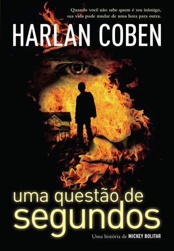 Uma questão de segundos (Mickey Bolitar – Livro 2), de Coben, Harlan. Mickey Bolitar, vol. 2. Editorial Editora Arqueiro Ltda., capa mole em português, 2013