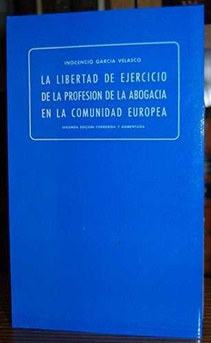 Libro Libertad Ejercicio Profesion Abogada Comunidad Europe