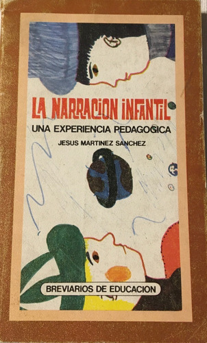 Libro La Narracion Infantil Una Experiencia Pedagogica Mec