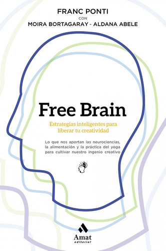 Free Brain - Franc Ponti