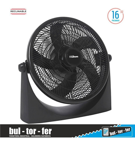 Imagen 5 de 7 de Ventilador Turbo Liliana Reclinable 16 PuLG Turboventilador