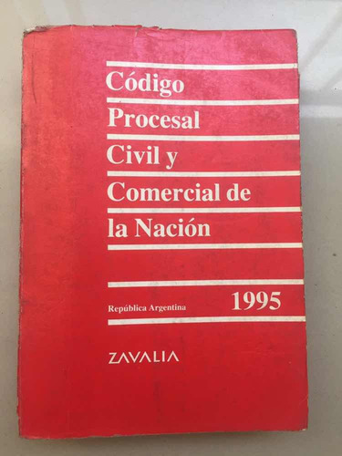 Código Procesal Civil Y Comercial De La Nación 1995