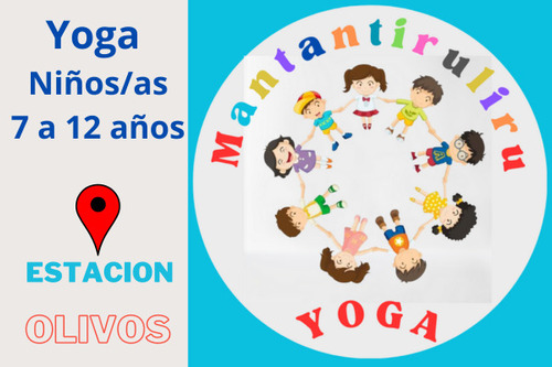 Mantantiruliru Yoga: Yoga Niños Y Niñas 7 A 12 Años 