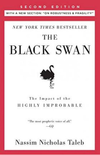 The Black Swan: Second Edition : The Impact Of The Highly Im