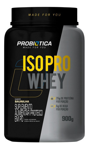 Iso Pro Whey 900g - Probiótica - Proteína Isolada Isolado 