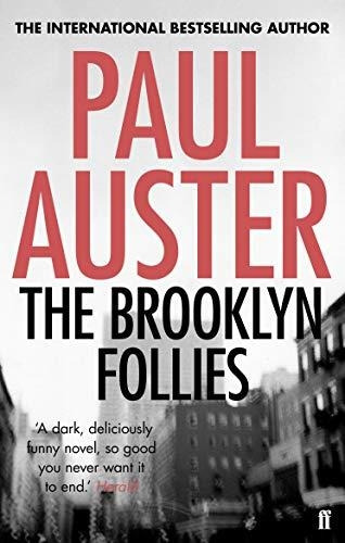 Brooklyn Follies, The-auster, Paul-faber & Faber