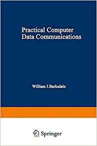 Practical Computer Data Communications (applications Of Comm
