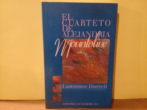 Mountolive - El Cuarteto De Alejandria - Lawrence Durrell