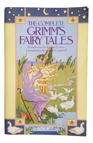 The Complete Grimm's Fairy Tales En Ingles Ilustrado 