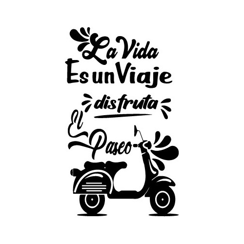 La Vida Es Un Viaje Disfruta El Paseo Frases Motivadoras