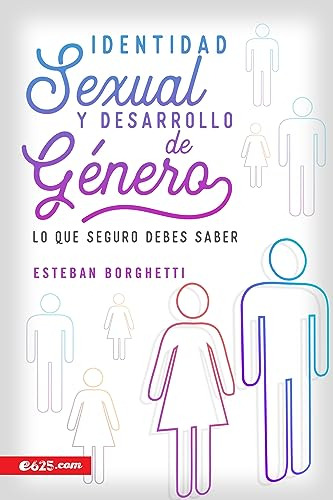 Libro : Identidad Sexual Y Desarrollo De Genero Lo Que...