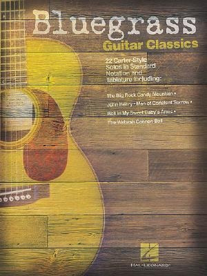 Bluegrass Guitar Classics : 22 Carter-style Solo (importado)