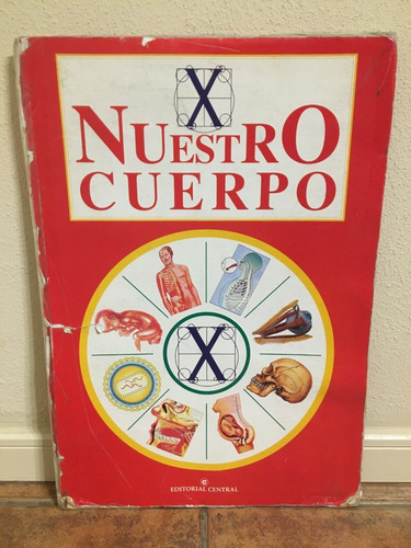 Libro Nuestro Cuerpo, Didáctico, Con Láminas Formato Gigante