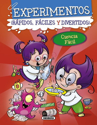 Libro - Experimentos:¡rápidos, Fáciles Y Divertidos! 