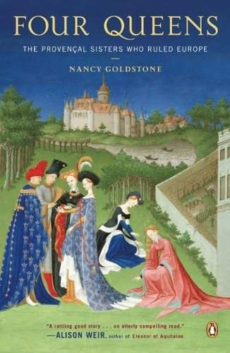 Libro Four Queens: The Provencal Sisters Who Ruled Europe