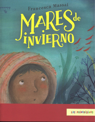 Mares De Invierno - Francesca Massai