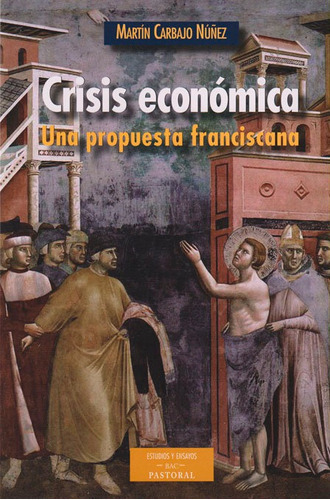 Crisis Econãâ³mica, De Carbajo Núñez, Martín. Editorial Biblioteca Autores Cristianos, Tapa Blanda En Español