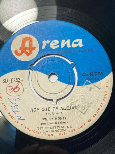 Vinilo Single De Willy Monti Hoy Que Te Alejas(y86-x110