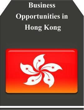 Libro Business Opportunities In Hong Kong - U S Departmen...